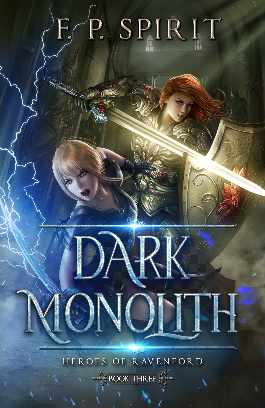 A cult of dark mages. An ancient artifact of unimaginable power. A desperate race to claim it.